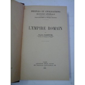  L'EMPIRE  ROMAIN  - Eugene  ALBERTINI
